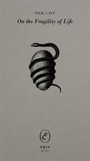 On the Fragility of Life