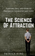 The Science of Attraction