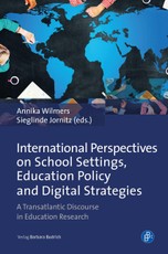 International Perspectives on School Settings, Education Pollicy and Digital Strategies