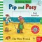 Pip and Posy A Sliding Story The New Friend