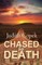 Chased by Death