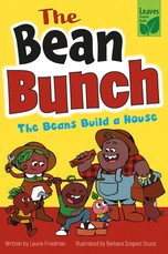 The Beans Build a House