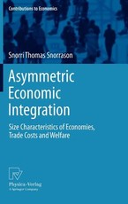 Asymmetric Economic Integration