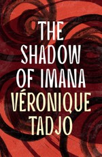 The Shadow of Imana