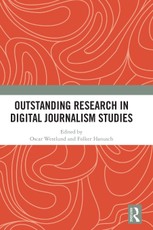 Outstanding Research in (Digital) Journalism Studies