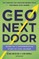 The CEO Next Door: The 4 Behaviours that Transform Ordinary People into World Class Leaders