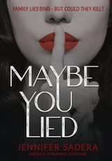 Maybe You Lied