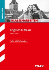 STARK Englisch 8. Klasse - Klassenarbeiten Gymnasium