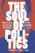 The Soul of Politics