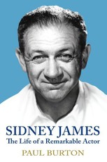 Sidney James: The Life of a Remarkable Actor