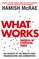 What Works