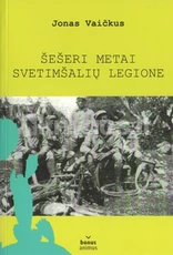 Šešeri metai svetimšalių legione (knyga su defektais)