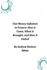Fiat Money Inflation in France