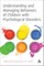 Understanding and Managing Behaviors of Children with Psychological Disorders