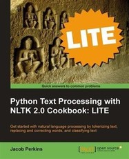 Python Text Processing with NLTK 2.0 Cookbook: LITE
