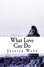 What Love Can Do