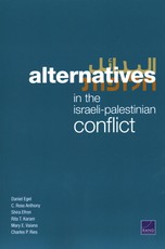 Alternatives in the Israeli-Palestinian Conflict