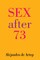 Sex After 73