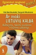 Ar moki lietuvių kalba? (serija „Egzaminui rengiuosi pats!“)