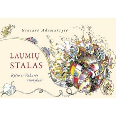 Laumių stalas: Ryčio ir Vakarės nuotykiai