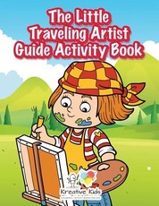 The Little Traveling Artist Guide Activity Book