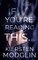 If You're Reading This...