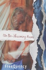 (On Un-)Becoming