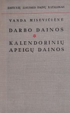 Darbo dainos. Kalendorinių apeigų dainos