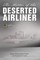 Matter of the Deserted Airliner