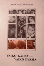 Vaiko kalba – vaiko dvasia