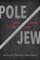 Pole/Jew