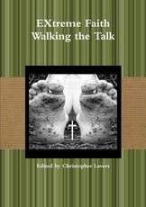 EXtreme Faith Walking the Talk