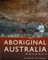 Archaeology of Aboriginal Australia