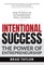 Intentional Success