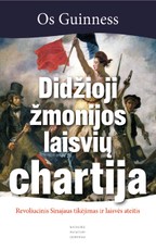 Didžioji žmonijos laisvių chartija: revoliucinis Sinajaus tikėjimas ir laisvės ateitis