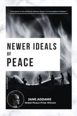 Newer Ideals of Peace