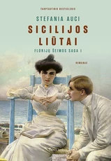 Sicilijos liūtai. Florijų šeimos saga. 1 dalis