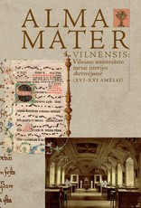Alma Mater Vilnensis: Vilniaus universiteto turtai istorijos skersvėjuose