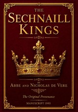 The Sechnaill Kings The Original Provenance Manuscript 1995