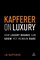 Kapferer on Luxury