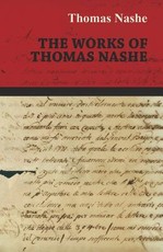 The Works of Thomas Nashe