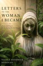 Letters to the Woman I Became