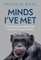 Minds I've Met