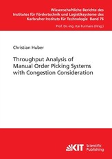 Throughput Analysis of Manual Order Picking Systems with Congestion Consideration
