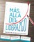 MÃÂ¡s allÃÂ¡ del liderazgo Softcover Beyond Leadership