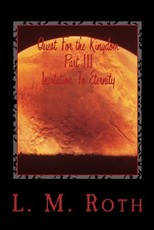 Quest For the Kingdom Part III Invitation To Eternity