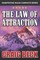 The Law of Attraction