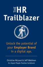 The HR Trailblazer: Unlock the Potential of Your Employer Brand
