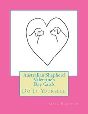 Australian Shepherd Valentine's Day Cards