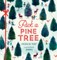 Pick a Pine Tree